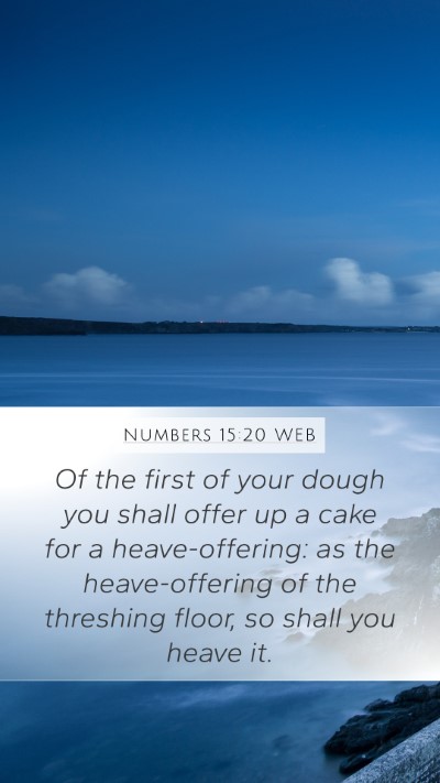 Numbers 15:20 WEB Bible Verse Image