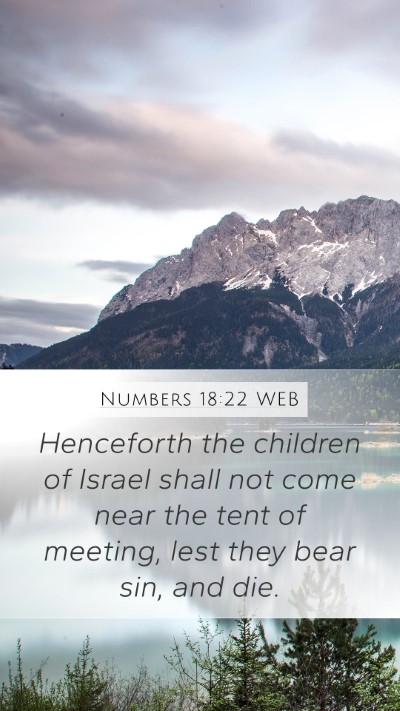 Numbers 18:22 WEB Bible Verse Image