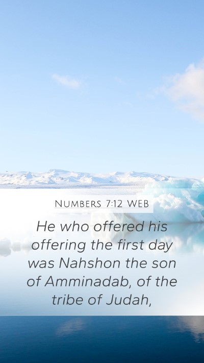 Numbers 7:12 WEB Bible Verse Image