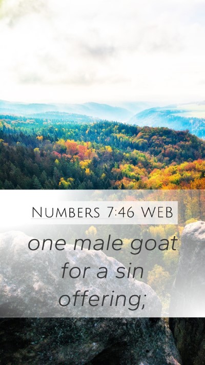 Numbers 7:46 WEB Mobile Phone Wallpaper - one male goat for a sin - Mobile Bible Verse Wallpaper