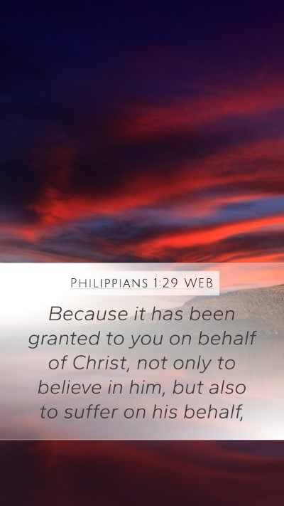 Philippians 1:29 WEB Bible Verse Image