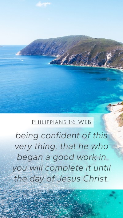 Philippians 1:6 WEB Bible Verse Image