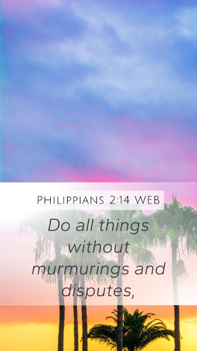 Philippians 2:14 WEB Bible Verse Image