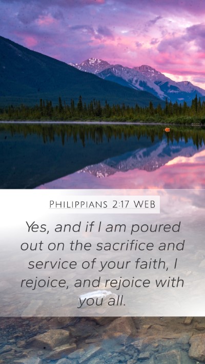 Philippians 2:17 WEB Bible Verse Image