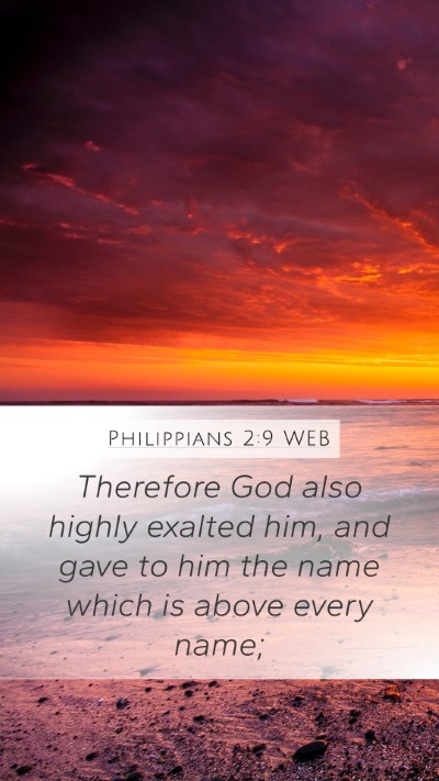 Philippians 2:9 WEB Bible Verse Image