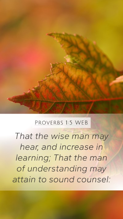 Proverbs 1:5 WEB Bible Verse Image