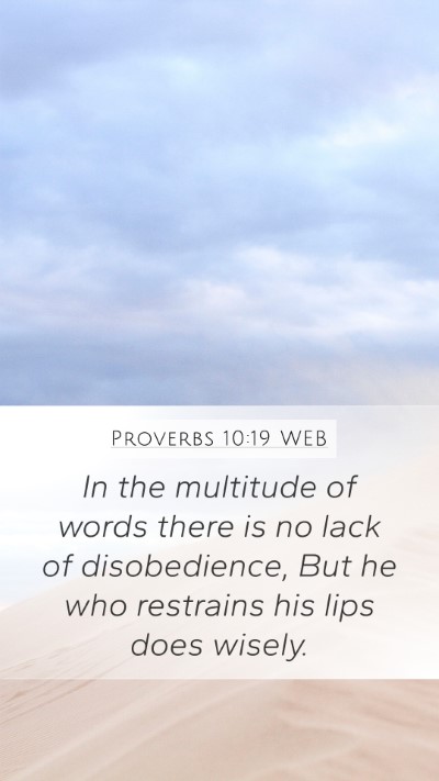 Proverbs 10:19 WEB Bible Verse Image