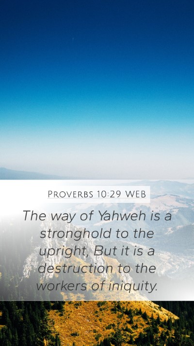 Proverbs 10:29 WEB Bible Verse Image