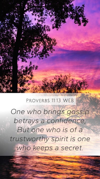 Proverbs 11:13 WEB Bible Verse Image