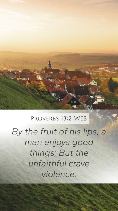 Proverbs 13:2 WEB Bible Verse Image