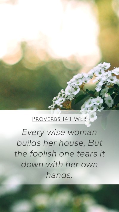 Proverbs 14:1 WEB Bible Verse Image