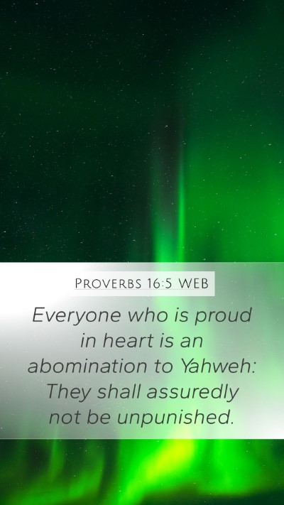 Proverbs 16:5 WEB Bible Verse Image