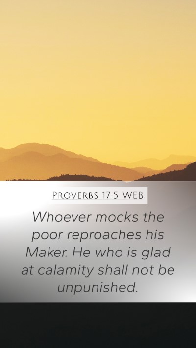 Proverbs 17:5 WEB Bible Verse Image