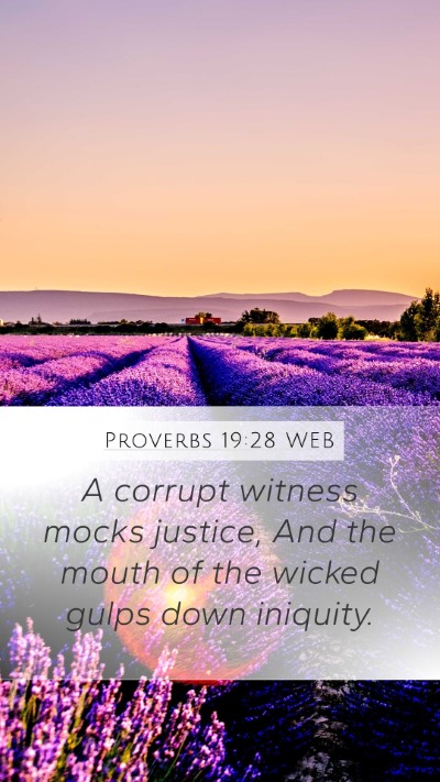 Proverbs 19:28 WEB Bible Verse Image