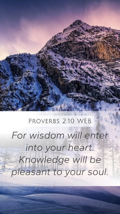 Proverbs 2:10 WEB Bible Verse Image