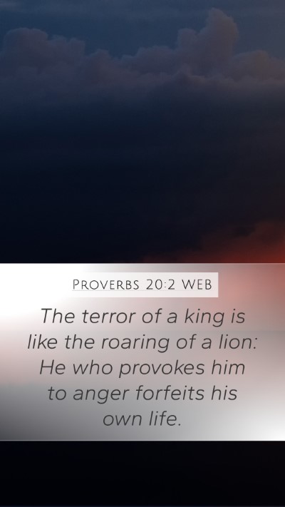 Proverbs 20:2 WEB Bible Verse Image