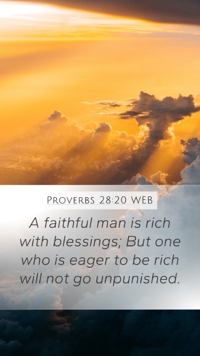 Proverbs 28:20 WEB Bible Verse Image