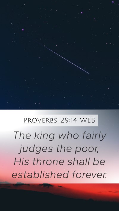 Proverbs 29:14 WEB Bible Verse Image