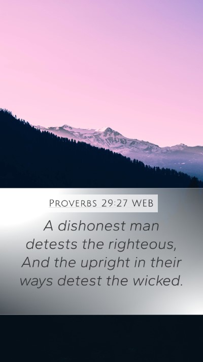 Proverbs 29:27 WEB Bible Verse Image