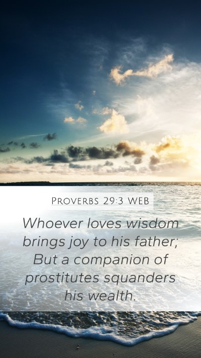Proverbs 29:3 WEB Bible Verse Image