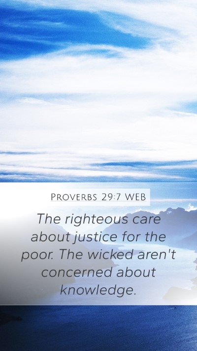Proverbs 29:7 WEB Bible Verse Image