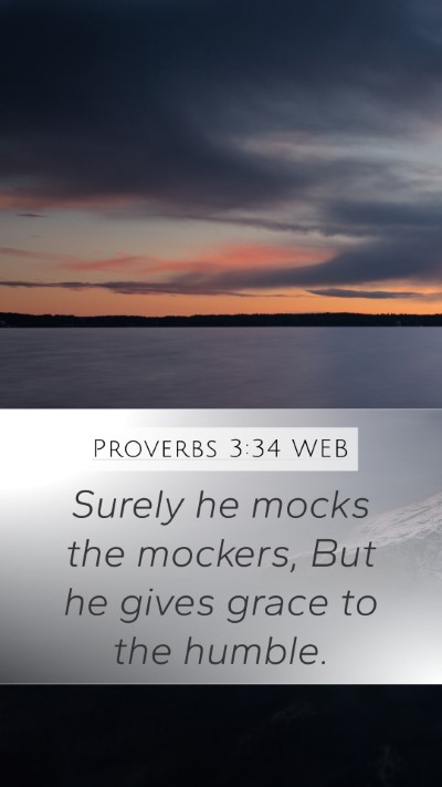 Proverbs 3:34 WEB Bible Verse Image