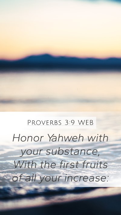 Proverbs 3:9 WEB Bible Verse Image