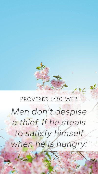 Proverbs 6:30 WEB Bible Verse Image