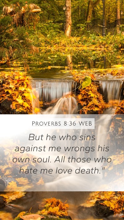 Proverbs 8:36 WEB Bible Verse Image
