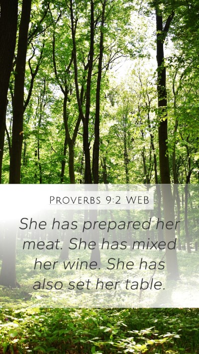 Proverbs 9:2 WEB Bible Verse Image
