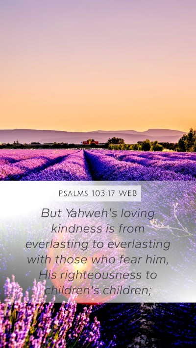 Psalms 103:17 WEB Bible Verse Image