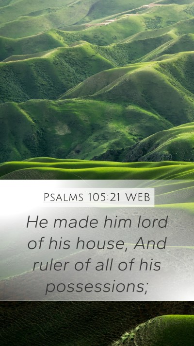 Psalms 105:21 WEB Bible Verse Image