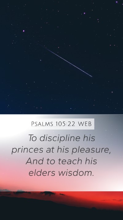 Psalms 105:22 WEB Bible Verse Image