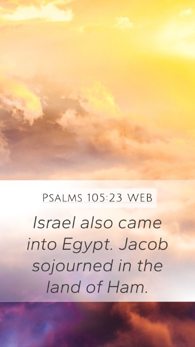 Psalms 105:23 WEB Bible Verse Image