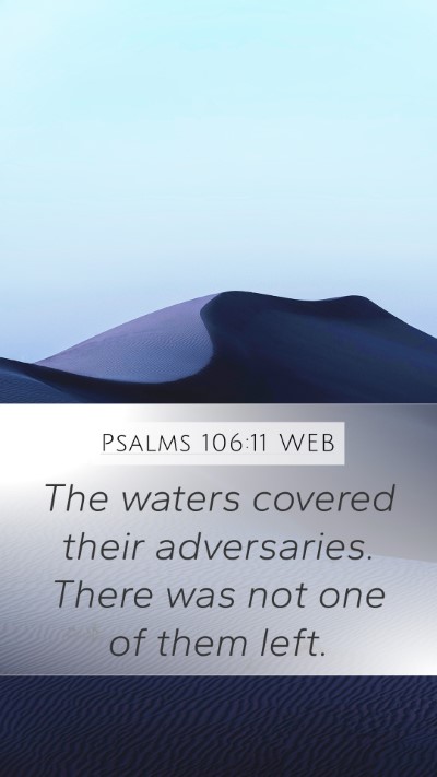 Psalms 106:11 WEB Bible Verse Image