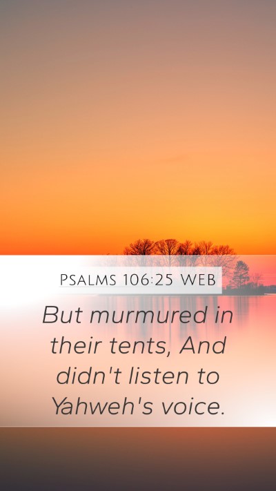 Psalms 106:25 WEB Bible Verse Image
