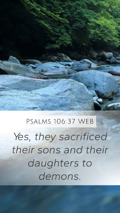 Psalms 106:37 WEB Bible Verse Image
