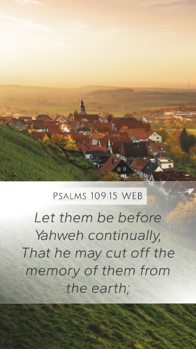 Psalms 109:15 WEB Bible Verse Image