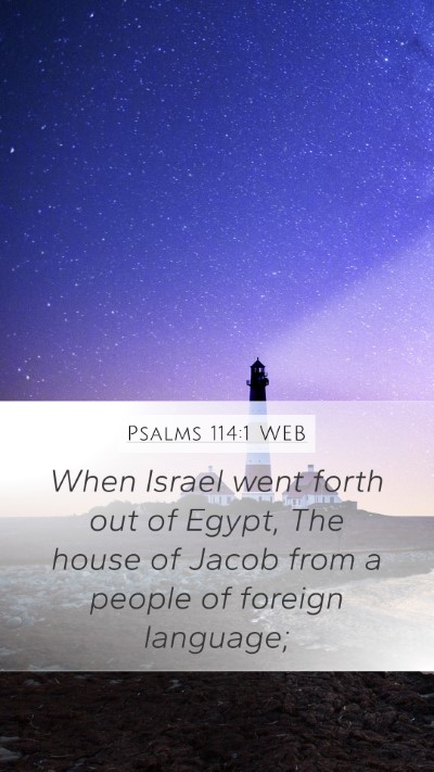 Psalms 114:1 WEB Bible Verse Image