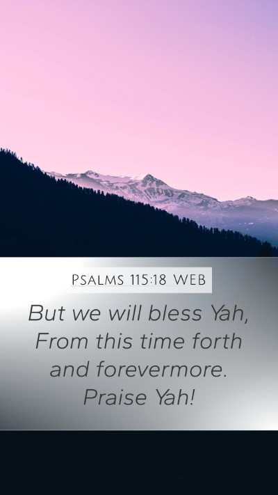 Psalms 115:18 WEB Bible Verse Image