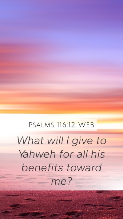 Psalms 116:12 WEB Bible Verse Image