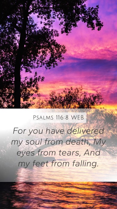 Psalms 116:8 WEB Bible Verse Image