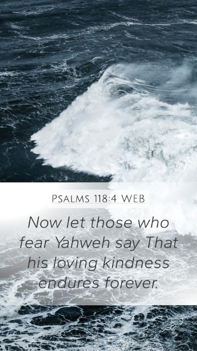 Psalms 118:4 WEB Bible Verse Image
