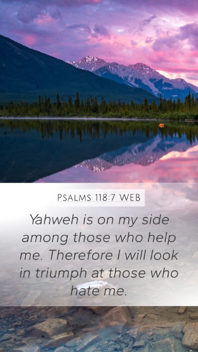 Psalms 118:7 WEB Bible Verse Image