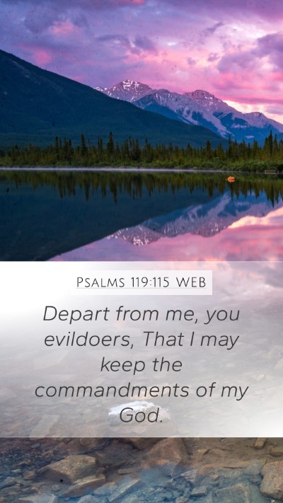 Psalms 119:115 WEB Bible Verse Image