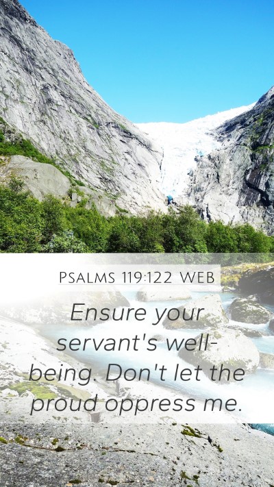 Psalms 119:122 WEB Bible Verse Image