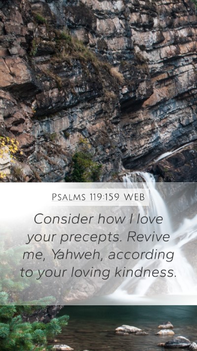 Psalms 119:159 WEB Bible Verse Image
