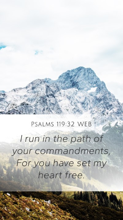 Psalms 119:32 WEB Bible Verse Image