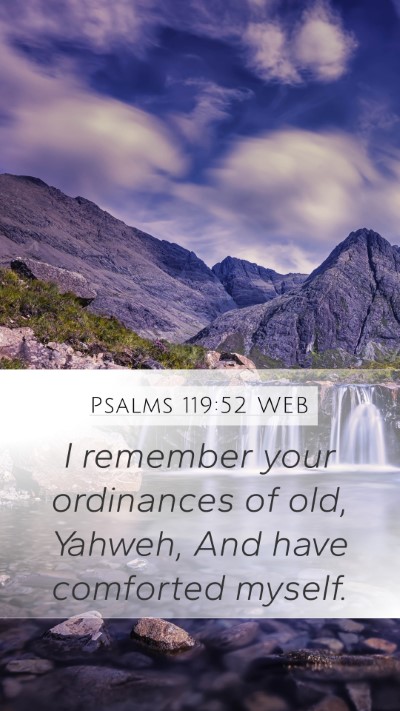 Psalms 119:52 WEB Bible Verse Image