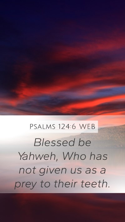 Psalms 124:6 WEB Bible Verse Image